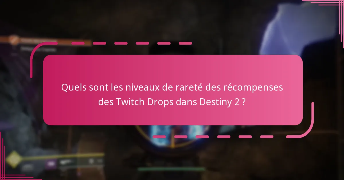Comment les joueurs peuvent-ils réclamer les récompenses des Twitch Drops de Destiny 2 ?